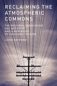 Enlarge image Cover: Reclaiming the Atmospheric Commons - MIT Press