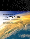Cover: Minding the Weather - MIT Press