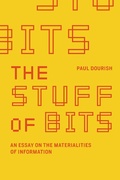 Cover: The Stuff of Bits - MIT Press