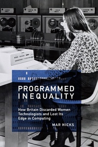 Enlarge image Cover: Programmed Inequality - MIT Press