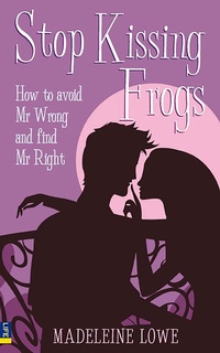 Enlarge image Cover: Stop Kissing Frogs - Pearson;Pearson FT Press
