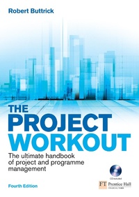 Enlarge image Cover: The Project Workout - Financial Times / Prentice Hall