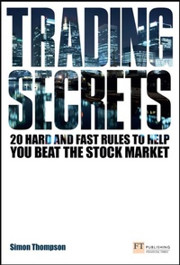 Enlarge image Cover: Trading Secrets - Financial Times / Prentice Hall;Pearson Professional;Pearson FT Press