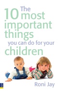 Cover: 10 Most Important Things You Can Do For Your Children, The - Pearson;Pearson FT Press