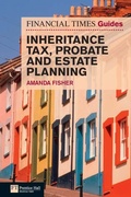 Cover: Financial Times Guide to Inheritance Tax , Probate and Estate Planning - Financial Times / Prentice Hall