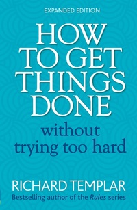 Enlarge image Cover: How to Get Things Done Without Trying Too Hard - Pearson;Pearson FT Press