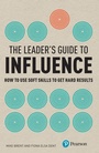 Cover: Leader's Guide to Influence, The - Financial Times / Prentice Hall;Pearson FT Press