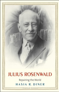 Enlarge image Cover: Julius Rosenwald - Yale University Press