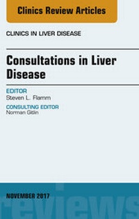 Abbildung von: Consultations in Liver Disease, An Issue of Clinics in Liver Disease - Elsevier