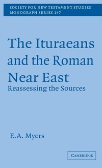 Abbildung von: Ituraeans and the Roman Near East - Cambridge University Press