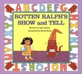 Cover: Rotten Ralph's Show and Tell - HMH Books for Young Readers