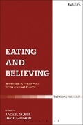 Cover: Eating and Believing - T.& T.Clark Ltd