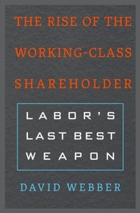 Abbildung von: The Rise of the Working-Class Shareholder - Harvard University Press