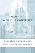 Cover: Prophecy without Contempt - Harvard University Press