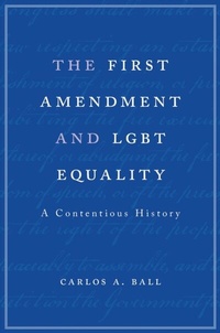 Enlarge image Cover: First Amendment and LGBT Equality - Harvard University Press