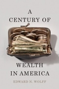 Cover: Century of Wealth in America - Harvard University Press