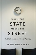 Cover: When the State Meets the Street - Harvard University Press