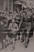 Cover: France's Long Reconstruction - Harvard University Press