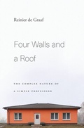 Cover: Four Walls and a Roof - Harvard University Press