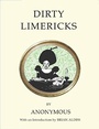 Cover: Dirty Limericks - Alma Classics