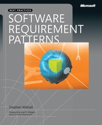 Enlarge image Cover: Software Requirement Patterns - Microsoft Press