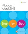 Cover: Microsoft Word 2016 Step By Step - Microsoft Press