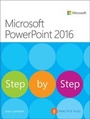 Cover: Microsoft PowerPoint 2016 Step by Step - Microsoft Press