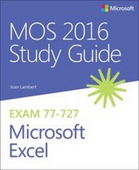 Abbildung von: MOS 2016 Study Guide for Microsoft Excel - Microsoft Press