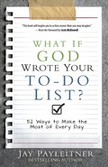 Cover: What If God Wrote Your To-Do List? - Harvest House Publishers