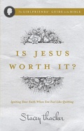 Cover: Is Jesus Worth It? - Harvest House Publishers