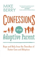 Cover: Confessions of an Adoptive Parent - Harvest House Publishers