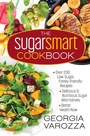 Cover: The Sugar Smart Cookbook - Harvest House Publishers
