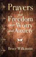 Cover: Prayers for Freedom over Worry and Anxiety - Harvest House Publishers