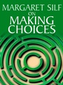 Cover: On Making Choices - Lion Books