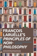 Cover: Francois Laruelle's Principles of Non-Philosophy - Edinburgh University Press