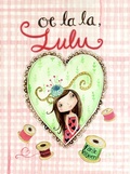 Cover: Oe la la, Lulu - LAPA Publishers