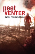 Cover: Waar boosheid broei - LAPA Publishers