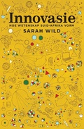 Cover: Innovasie: Hoe wetenskap Suid-Afrika vorm - LAPA Publishers