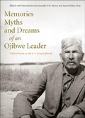 Cover: Memories, Myths, and Dreams of an Ojibwe Leader - MQUP