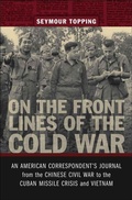 Cover: On the Front Lines of the Cold War - Princeton University Press