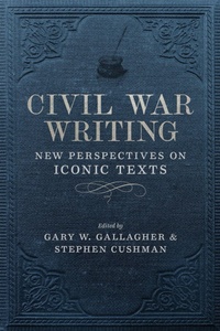 Enlarge image Cover: Civil War Writing - Louisiana State University Press