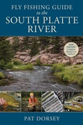 Cover: Fly Fishing Guide to the South Platte River - Stackpole Books