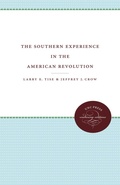 Cover: The Southern Experience in the American Revolution - The University of North Carolina Press