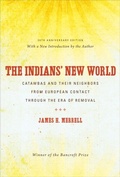 Cover: The Indians' New World - Omohundro Institute and UNC Press