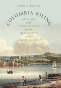 Cover: Columbia Rising - Omohundro Institute and UNC Press