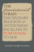 Cover: The Precisianist Strain - Omohundro Institute and UNC Press