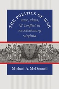Cover: The Politics of War - Omohundro Institute and UNC Press