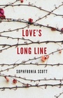Cover: Love's Long Line - Ohio State University Press
