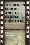 Cover: Berlin School and Its Global Contexts - Wayne State University Press