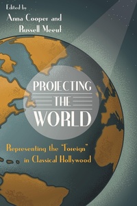 Enlarge image Cover: Projecting the World - Wayne State University Press